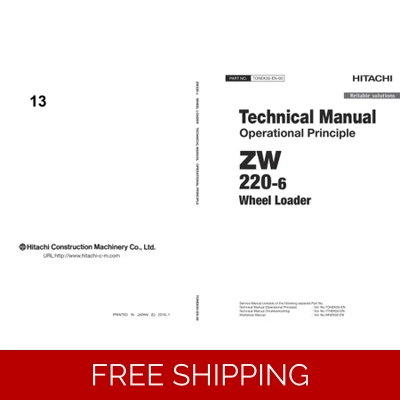 HITACHI ZW220-6 WHEEL LOADER TECHNICAL MANUALS